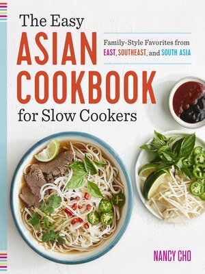 cover image of The Easy Asian Cookbook for Slow Cookers